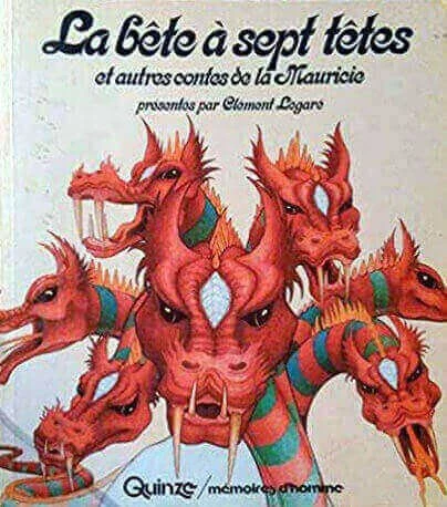Copertina: La bête à sept têtes et autres contes de la Mauricie